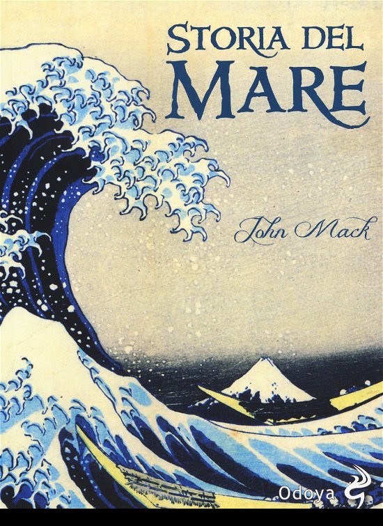 Cover for John Mack · Storia Del Mare (Buch)