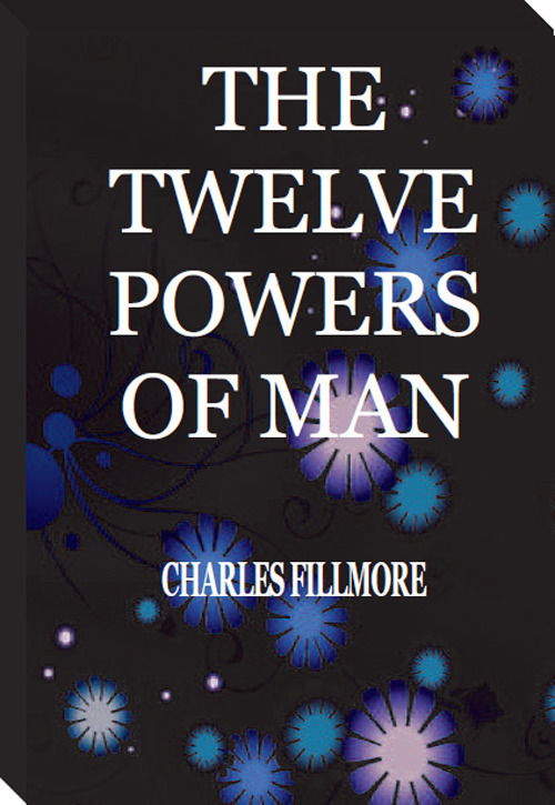 Cover for Charles Fillmore · The Twelve Powers Of Man (Book)