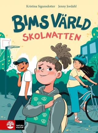 Cover for Jenny Jordahl · Skolnatten : Bims värld (1) (Inbunden Bok) (2022)