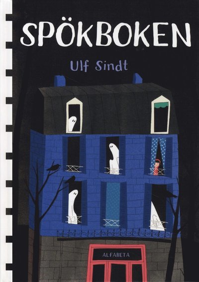 Fakta för nyfikna: Spökboken - Ulf Sindt - Books - Alfabeta - 9789150111453 - October 30, 2009