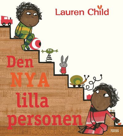 Cover for Lauren Child · Den nya lilla personen (Inbunden Bok) (2015)