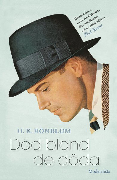 Paul Kennet: Död bland de döda - H.-K. Rönblom - Books - Modernista - 9789177011453 - July 21, 2016