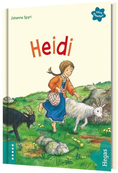 Cover for Johanna Spyri · Våra klassiker: Heidi (Bound Book) (2020)