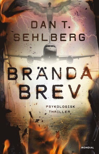 Cover for Dan T. Sehlberg · Brända brev (Indbundet Bog) (2020)