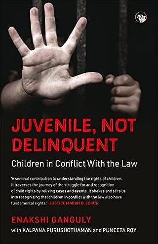 Cover for Enakshi Ganguly · Juvenile, Not Delinquent: Children in Conflict With The Law (Pocketbok) (2023)