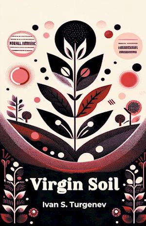 Cover for Ivan S Turgenev · Virgin Soil (Edition2024) (Paperback Book) (2024)