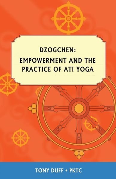 Cover for Tony Duff · Empowerment and Ati Yoga (Pocketbok) (2011)