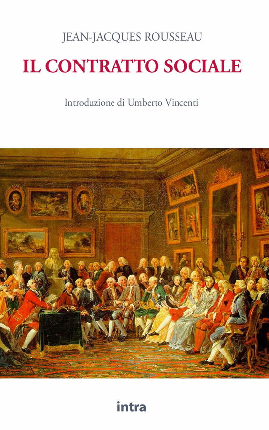 Cover for Jean-Jacques Rousseau · Il Contratto Sociale (Book)