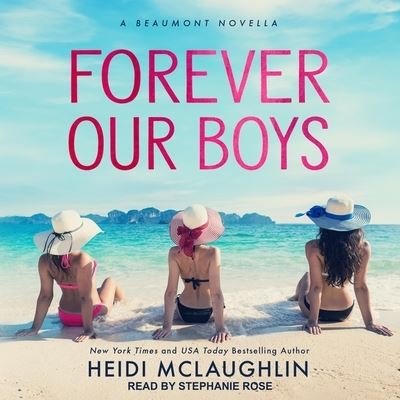 Cover for Heidi McLaughlin · Forever Our Boys (CD) (2018)