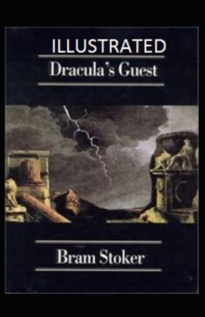 Cover for Bram Stoker · Dracula's Guest Illustrated (Taschenbuch) (2022)