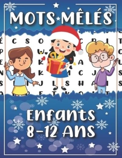 Cover for Objectifenfants Édition · Mots Meles Enfants 8 a 12 ans (Paperback Book) (2020)