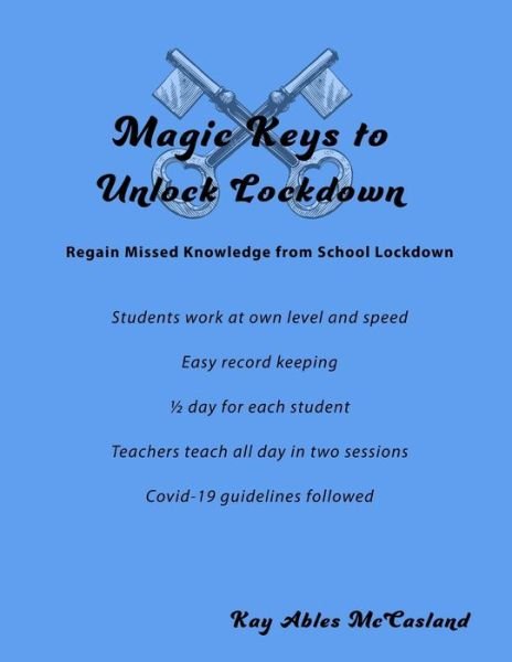Cover for Kay Ables McCasland · Magic Keys to Unlock Lockdown (Paperback Book) (2020)