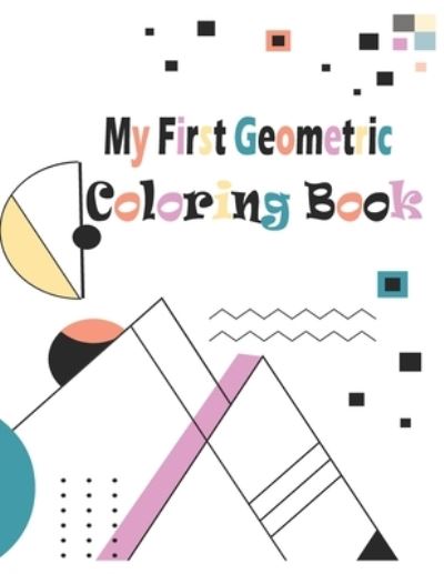 Cover for Highlights Press · My first Geometric Coloring Book (Pocketbok) (2020)