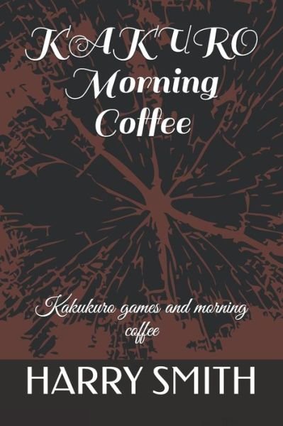 Cover for Harry Smith · KAKURO Morning Coffee (Taschenbuch) (2020)