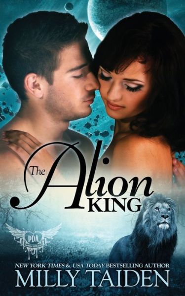 The Alion King - Milly Taiden - Books - Independently Published - 9798640319453 - April 26, 2020