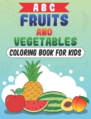 Cover for Mufa Publications · ABC Fruits and Vegetables (Paperback Book) (2020)