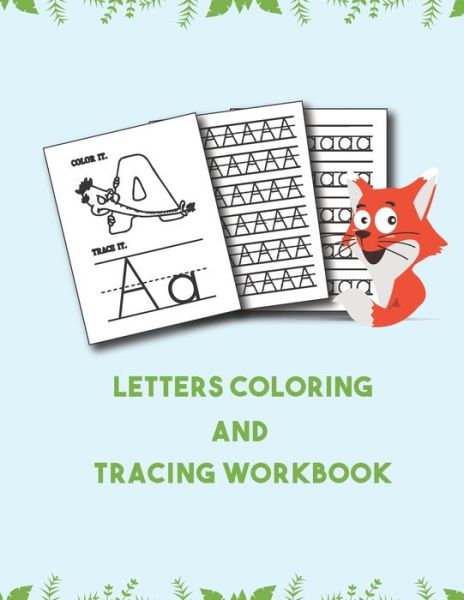 Cover for Anabilgraphic Publication · Letter Tracing And Coloring Book: Letter Tracing and Coloring Book for Preschoolers Learn to Write for Kids Ages 2 And Up Letter Tracing and Coloring team Book, Alphabet letter Writing Practice (Paperback Book) (2020)