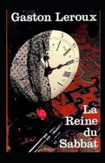 Cover for Gaston LeRoux · La Reine du Sabbat Annote (Paperback Book) (2021)