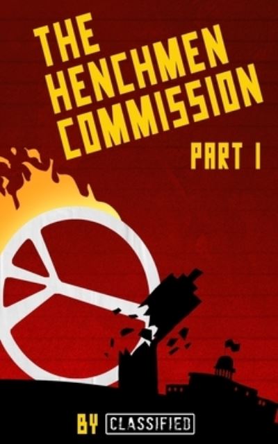 Cover for Chuck Flamingo · The Henchmen Commission: Part 1: Frank's Deposition - The Henchmen Commission (Paperback Book) (2021)