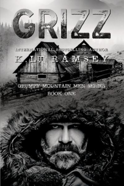 Cover for Ramsey K.L. Ramsey · Grizz (Paperback Book) (2022)