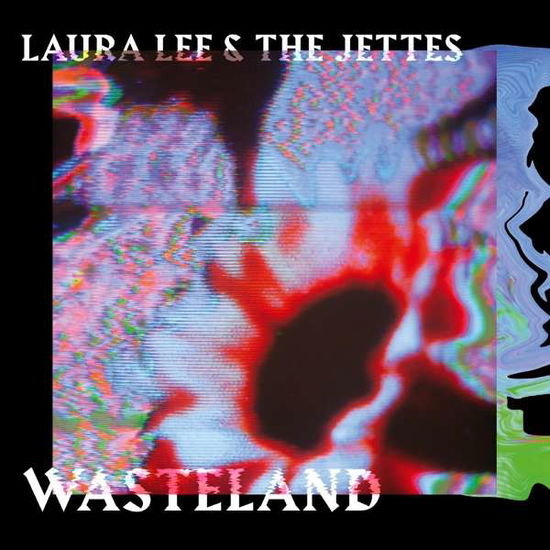 Cover for Laura &amp; The Jettes Lee · Wasteland (CD) (2021)