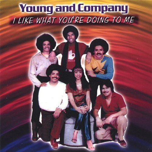 Cover for Young &amp; Company · I Like What You're Doing to Me (CD) (2005)