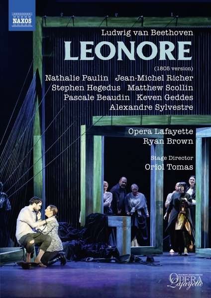 Leonore (1805 Version) - Ludwig Van Beethoven - Film - NAXOS - 0747313567454 - January 8, 2021