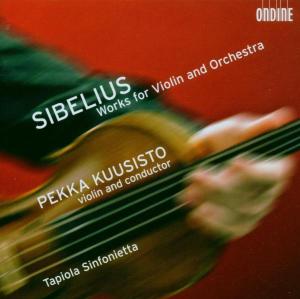 Works for Violin & Orchestra - Jean Sibelius - Musik - ONDINE - 0761195107454 - 25. Juli 2006