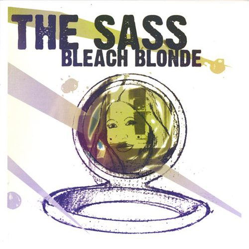 Cover for Sass · Bleach Blonde (CD) (2005)