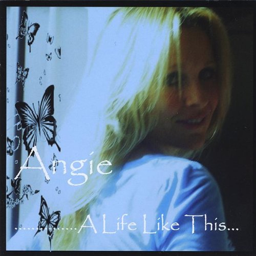 Life Like This - Angie - Music - Angie - 0884502031454 - March 3, 2009