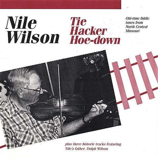 Cover for Nile Wilson · Tiehacker Hoedown (CD) (2007)