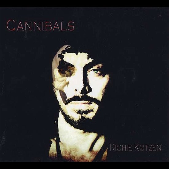 Cannibals - Richie Kotzen - Muziek - JFK - 0888295210454 - 8 januari 2015