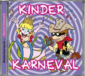 Kinder Karneval - Kinderkarneval - Musik - BLUE DOOR - 4260149821454 - 21. september 2018