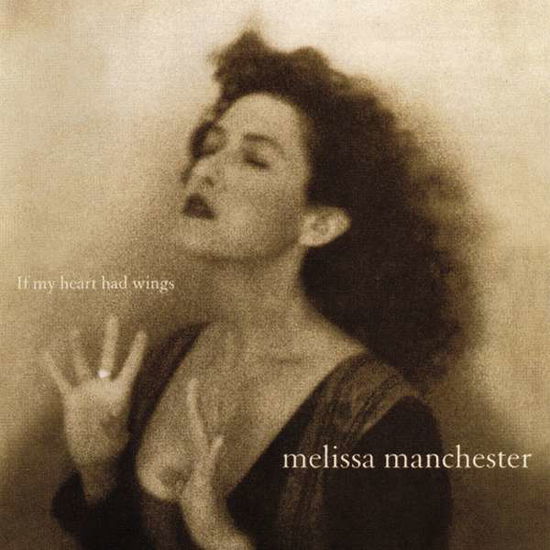 Cover for Melissa Manchester · If My Heart Had Wings (CD) [Japan Import edition] (2007)