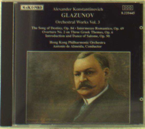 Cover for Antonio De Almeida Hong Kong Philharmonic Orchestra · GLAZUNOV: Orch. Works Vol. 3 *s* (CD) (2003)