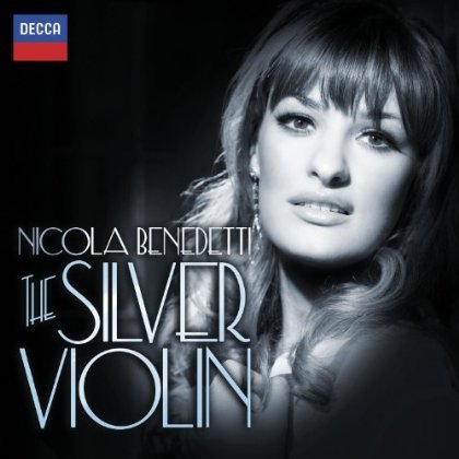 Cover for Nicola Benedetti · Silver Violin (CD) (2013)