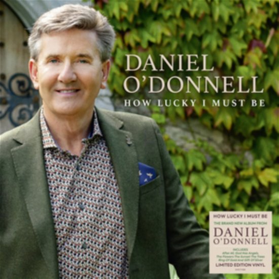 Cover for Daniel O'donnell · How Lucky I Must Be (LP) (2023)