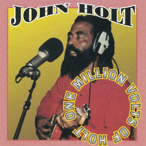 Cover for John Holt · One Million Volts of Holt (CD) (2011)