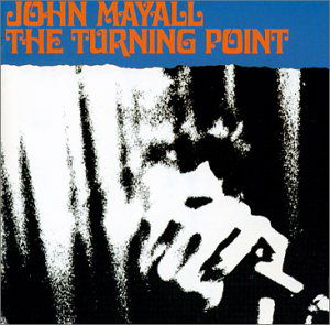 Cover for John Mayall · Turning Point (CD) (1992)