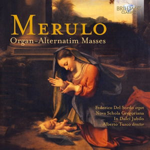 Cover for Merulo,claudio / Turco,alberto · Merulo: Organ-alternatim Masses (CD) (2016)