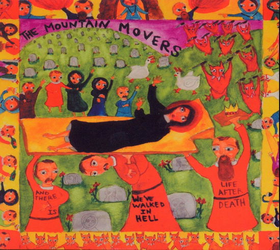We've Walked In Hell - Mountain Movers - Music - FORTUNA POP - 5060044170454 - April 14, 2008