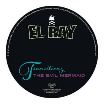 Transitions & The Evil Mermaid - El Ray - Musiikki - GREEN COOKIE - 5902249002454 - perjantai 29. toukokuuta 2020