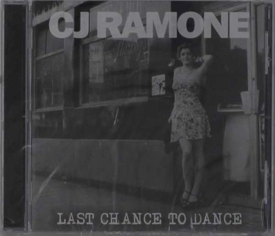 Cover for Cj Ramone · Last Chance to Dance (CD) (2020)