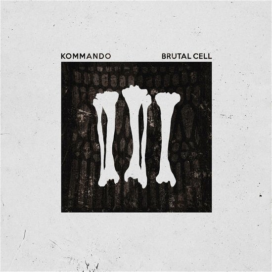 Cover for Kommando · Brutal Cell (LP) (2022)