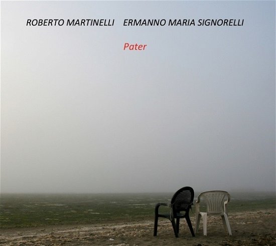 Pater - Martinelli,roberto / Signorell,iermanno Maria - Musik - CALIGOLA - 8033433292454 - 8 februari 2019