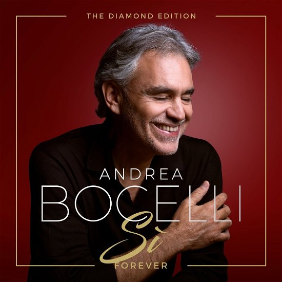 Cover for Andrea Bocelli · Si Forever: the Diamond Edition (CD) [The Diamond edition] [Digipak] (2019)