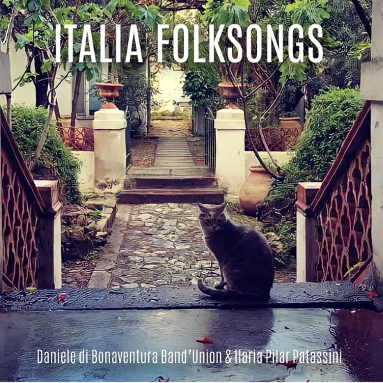 Italia Folksongs - Daniele Di Bonaventura - Music - VISAGE - 8392347030454 - April 7, 2023