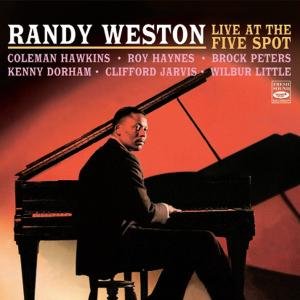 Cover for Randy Weston · Live At The Five Spot (CD) (2010)