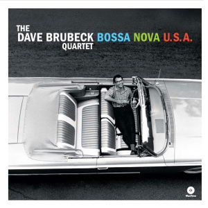 Bossa Nova USA - Dave Brubeck - Music - WAX TIME - 8436542012454 - January 15, 2013