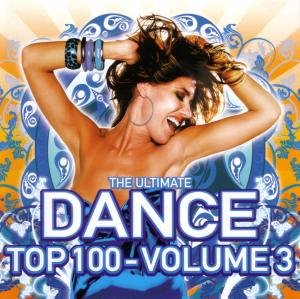Vol. 13-ultimate Dance Top 100 - Ultimate Dance Top 100 - Music - ASTRAL MUSIC (CLOUD 9 MUSIC) - 8717825533454 - July 21, 2009